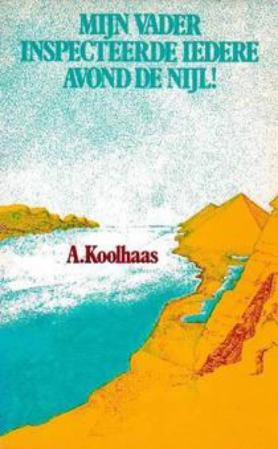 Mijn vader inspecteerde iedere avond de Nijl