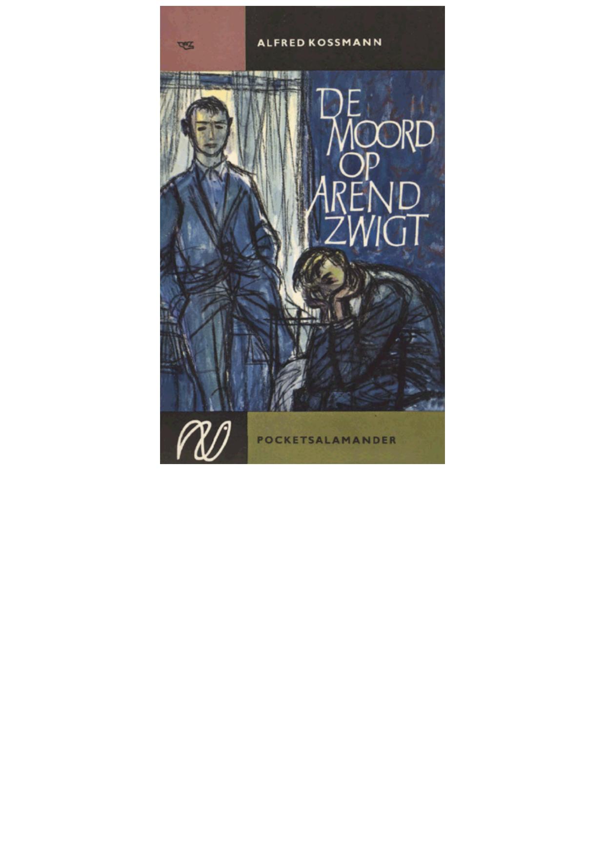 De moord op Arend Zwigt