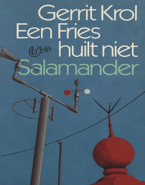 Een Fries huilt niet