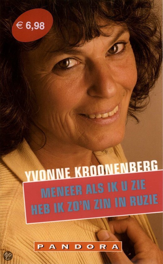 Meneer als ik u zie heb ik zon zin in ruzie