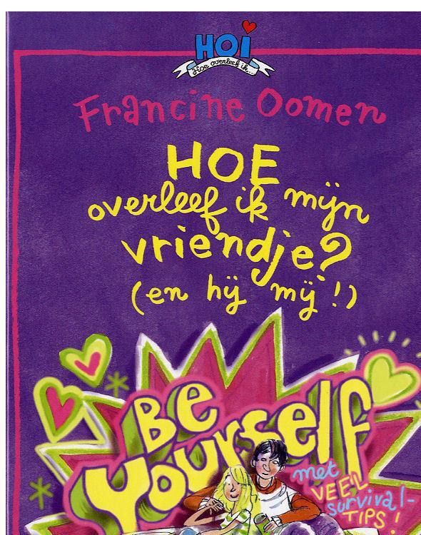 Hoe Overleef Ik Mijn Vriendje? (en hij mij!)