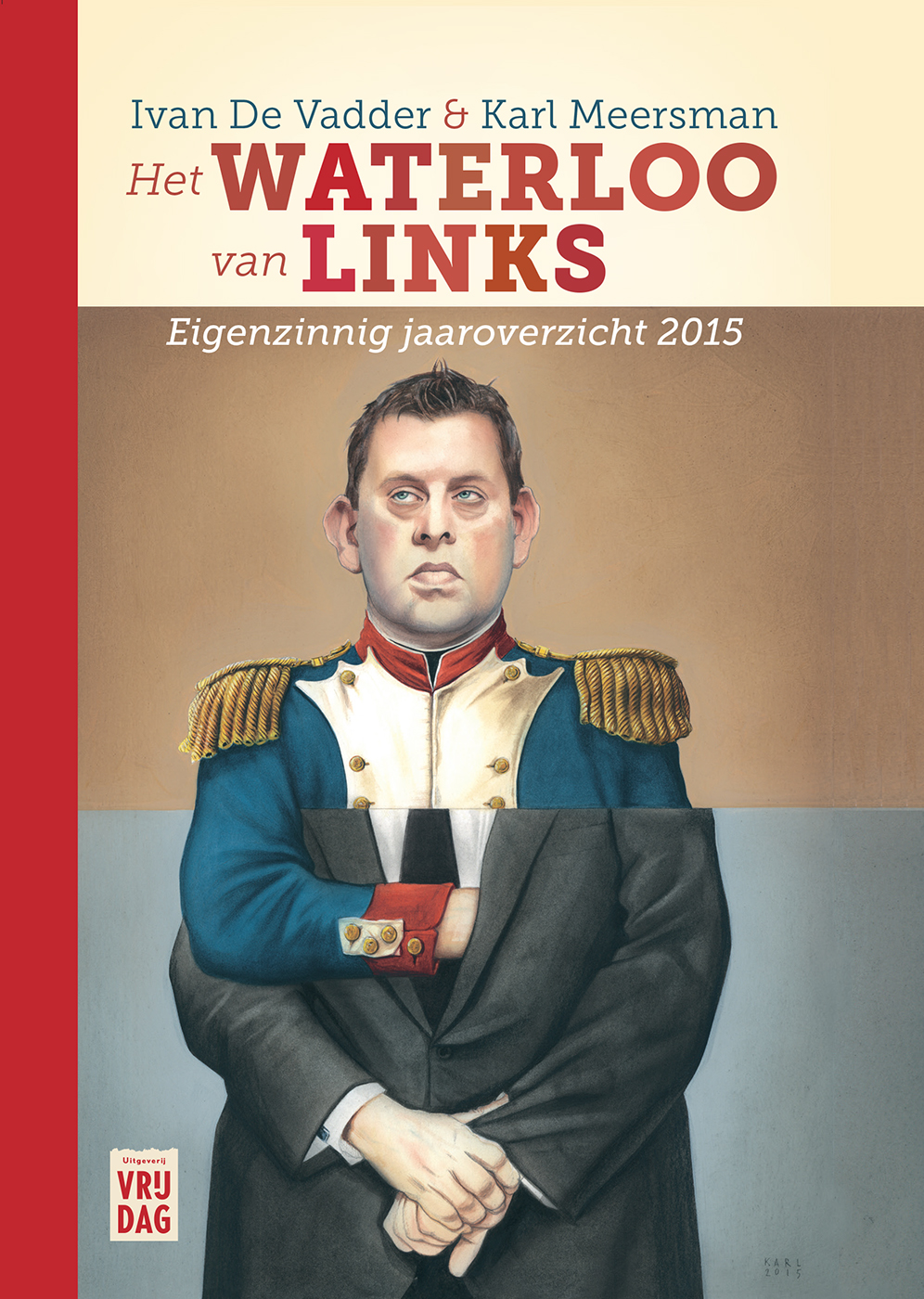 Het Waterloo van links