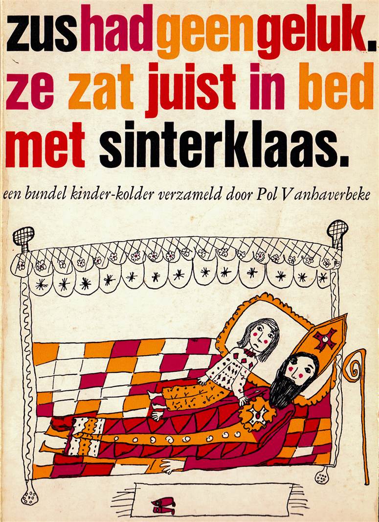 zus had geen geluk ze zat juist in bed met sinterklaas