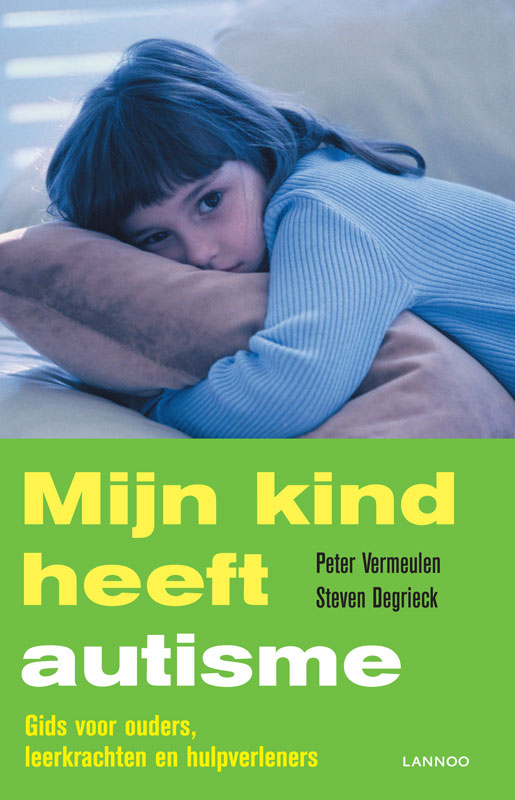Mijn kind heeft autisme
