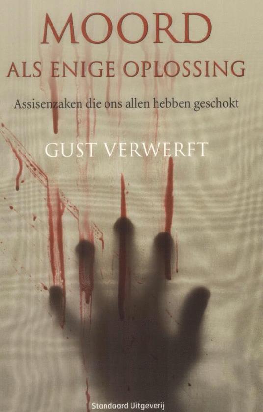 Moord als enige oplossing