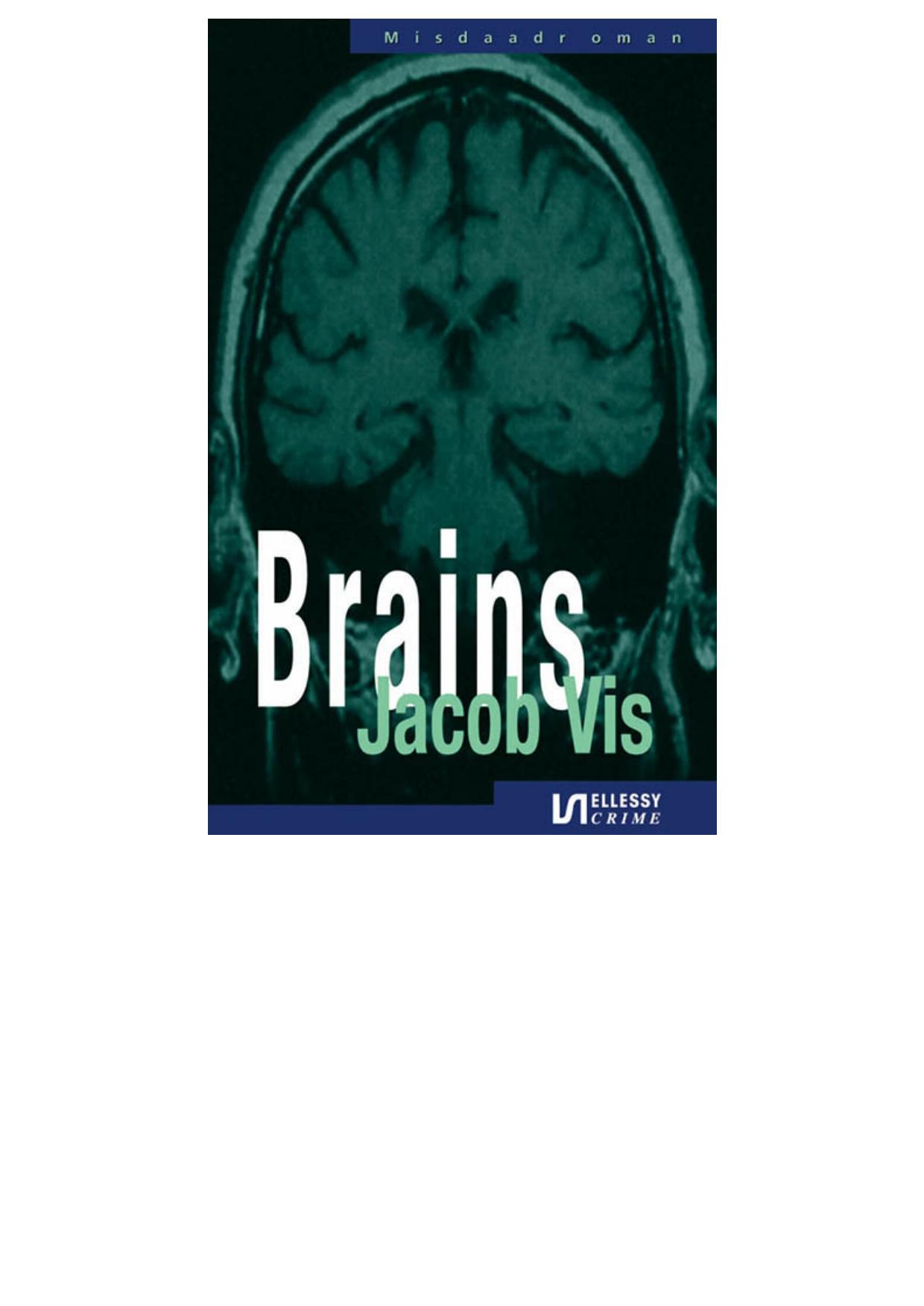 Brains
