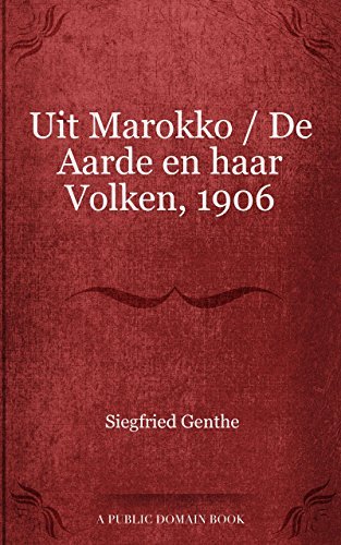 Uit Marokko De Aarde en haar Volken, 1906