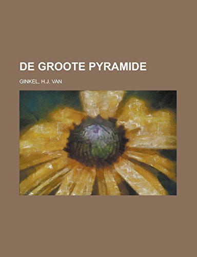 De Groote Pyramide
