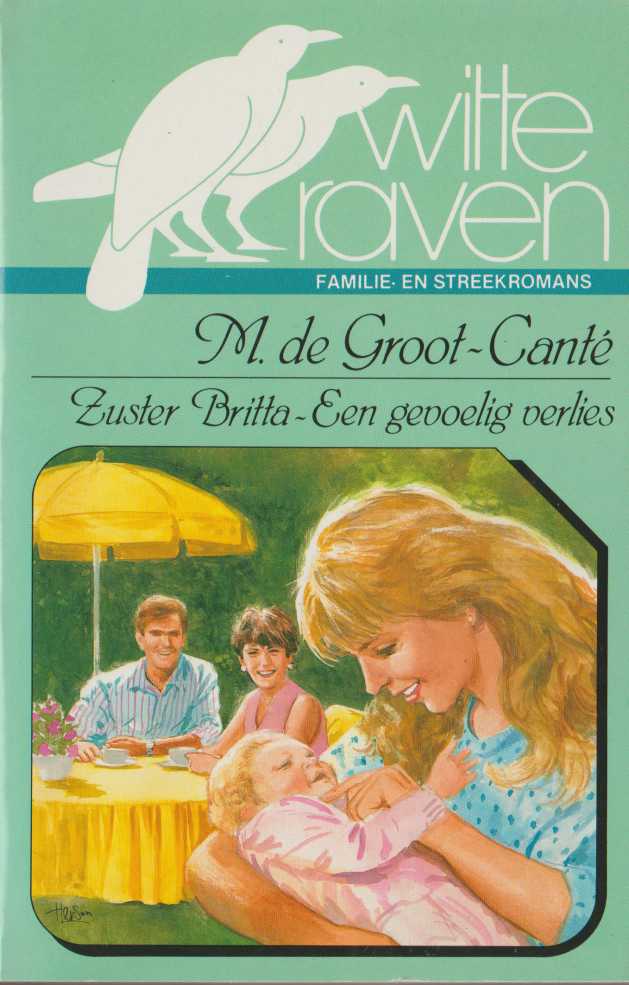 Zuster britta. een gevoelig verlies