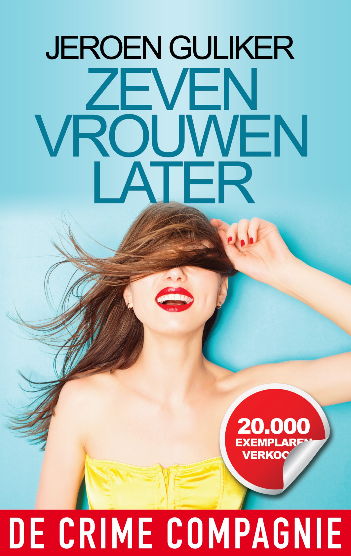 Zeven Vrouwen Later