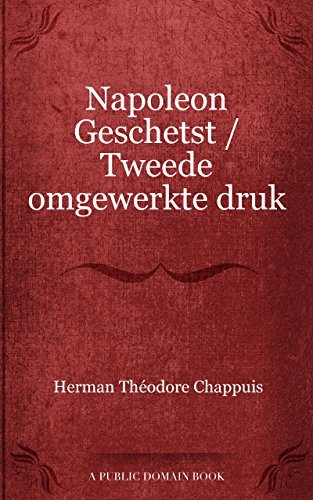 Napoleon Geschetst Tweede omgewerkte druk