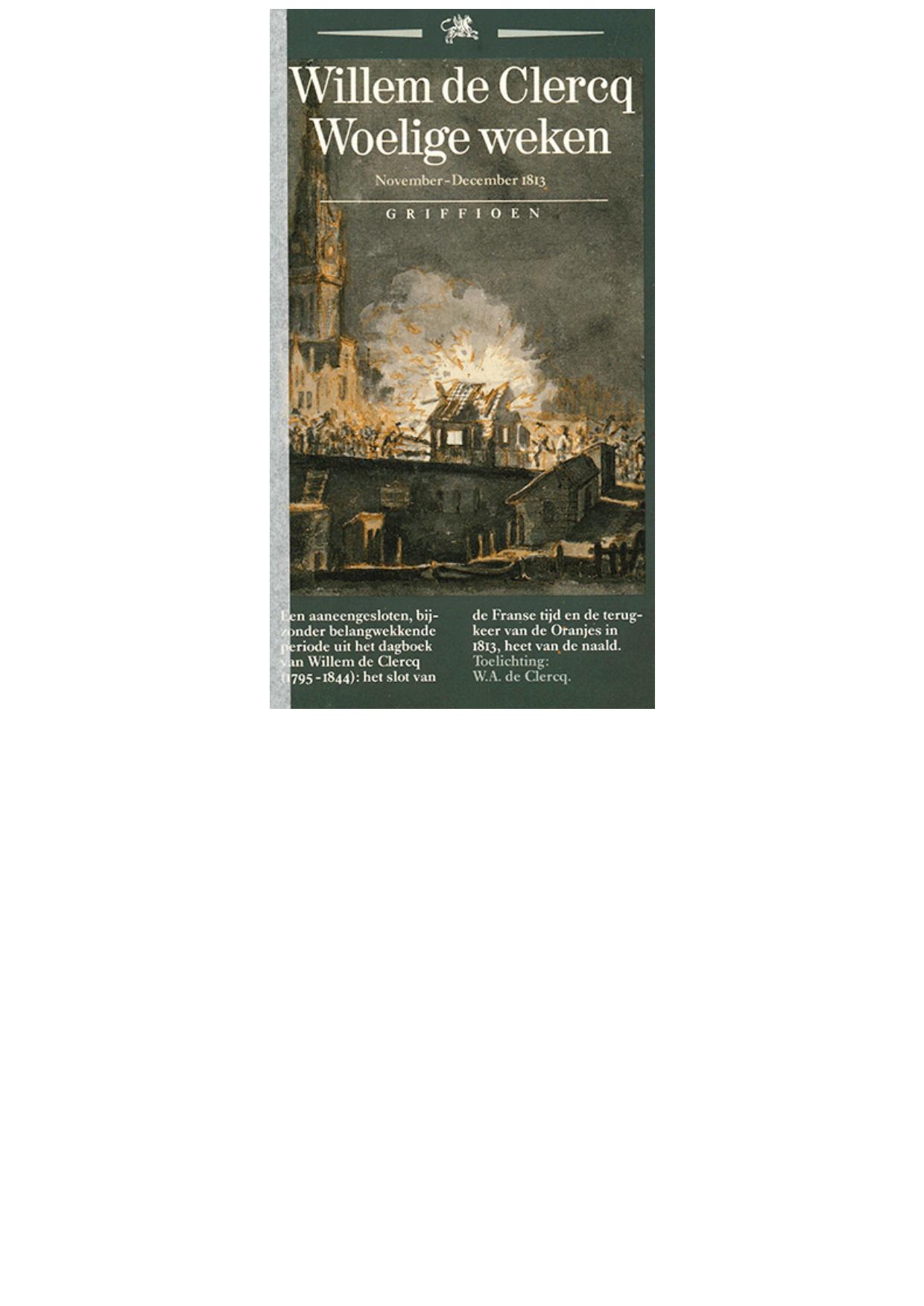 Woelige weken November december 1813