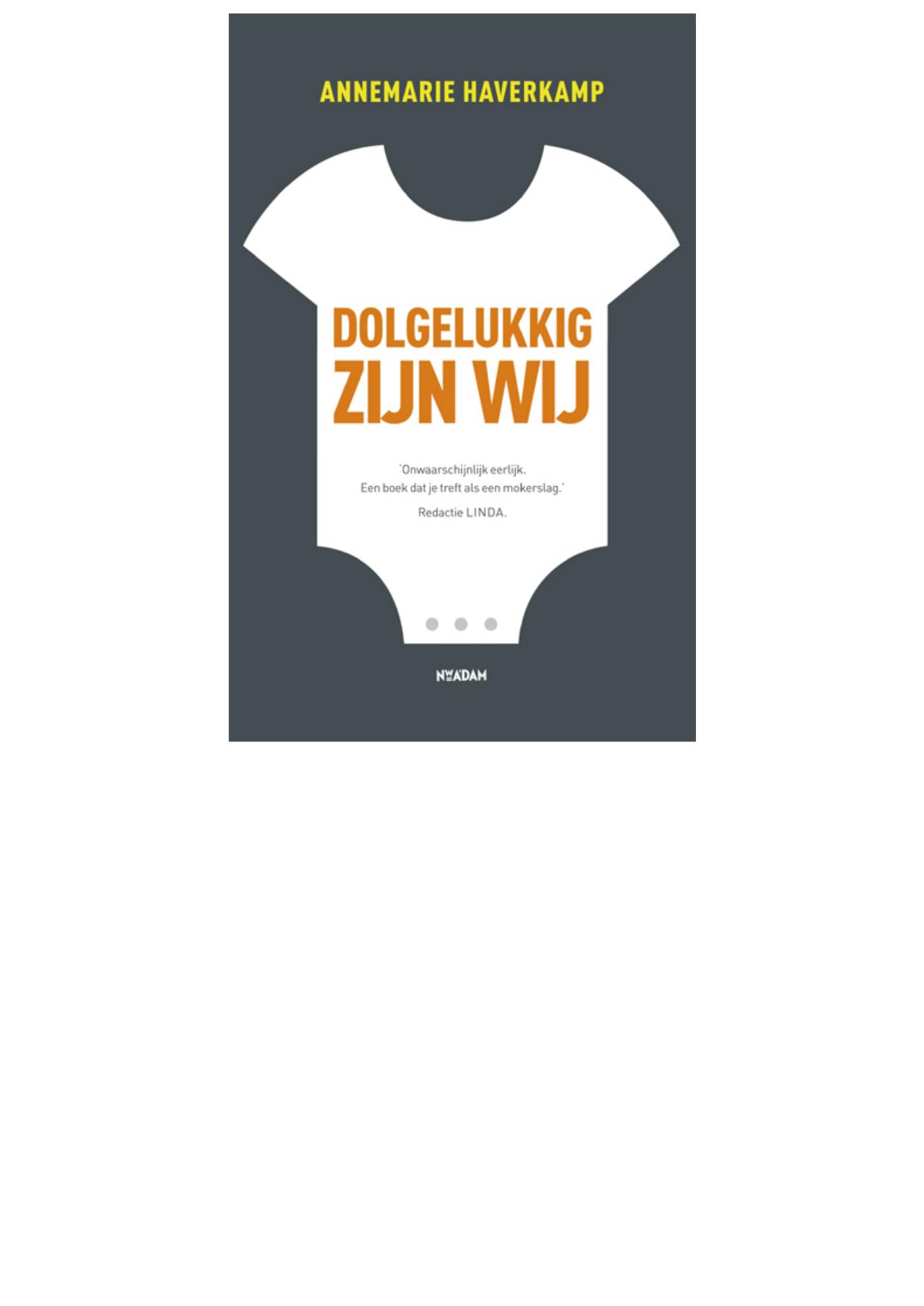 Dolgelukkig zijn wij