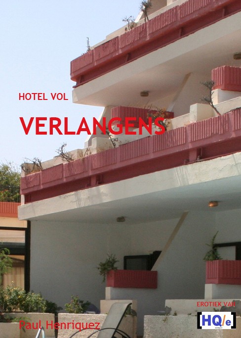 Hotel vol verlangens