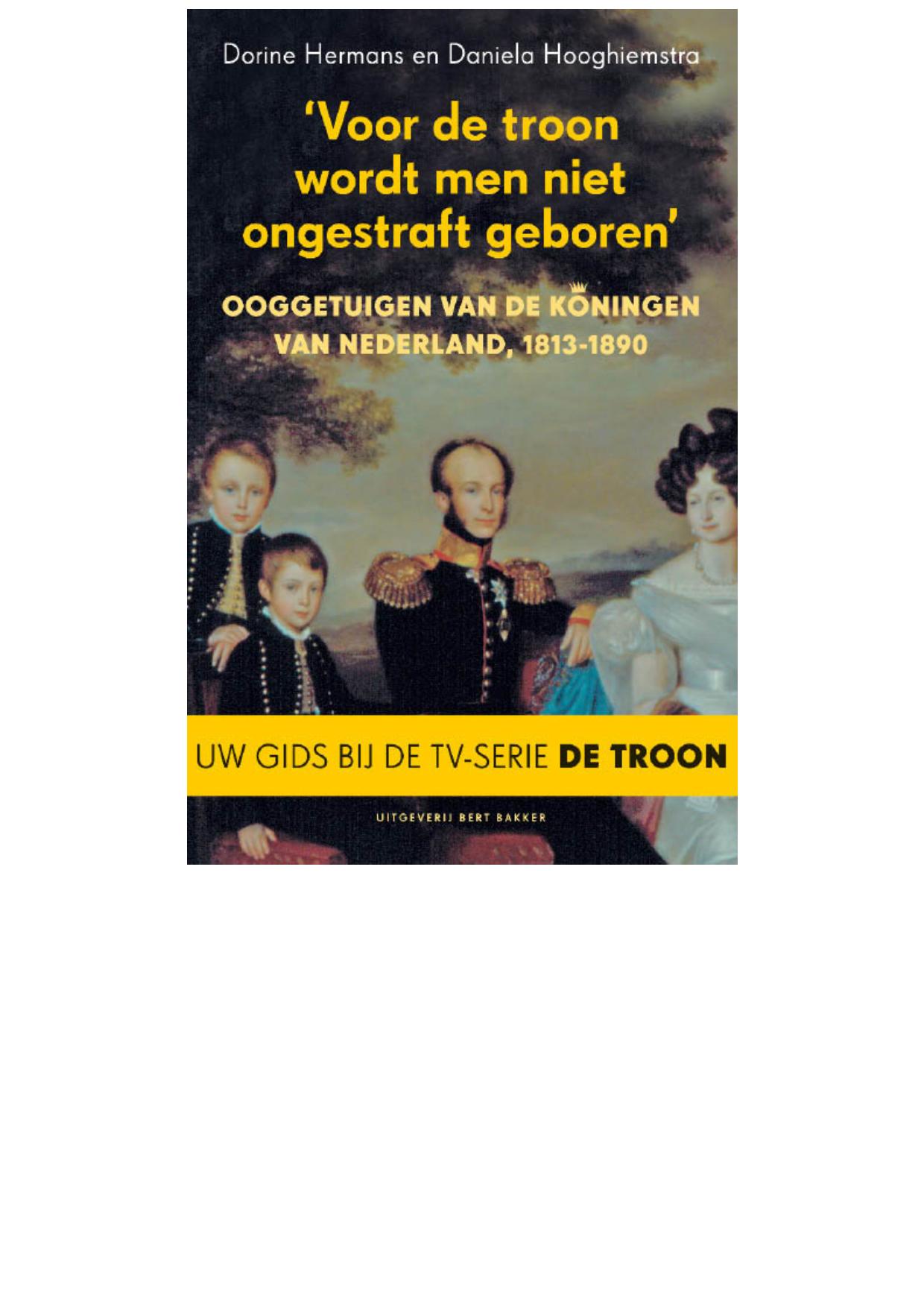 Voor de troon wordt men niet ongestraft geboren