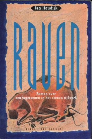 Raven Roman over een jagerszoon in het stenen tijdperk