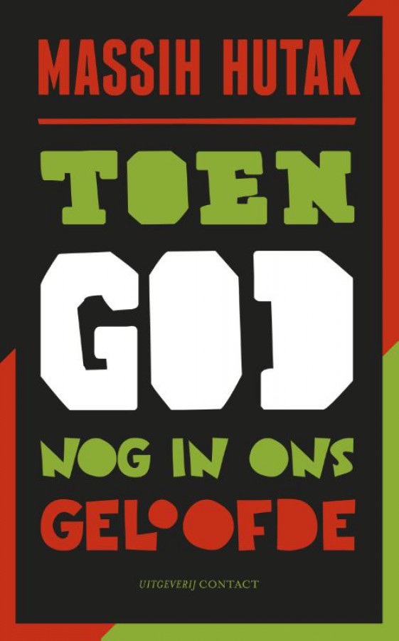 Toen God nog in ons geloofde