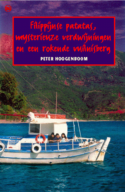 Filippijnse patatas, mysterieuze verdwijningen en een rokende vuilnisberg