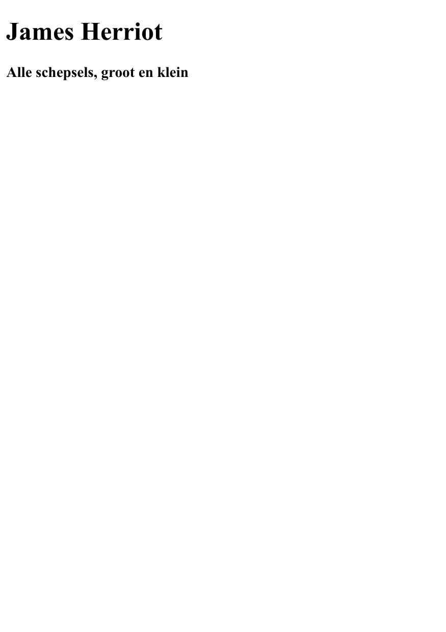 Alle schepsels groot en klein