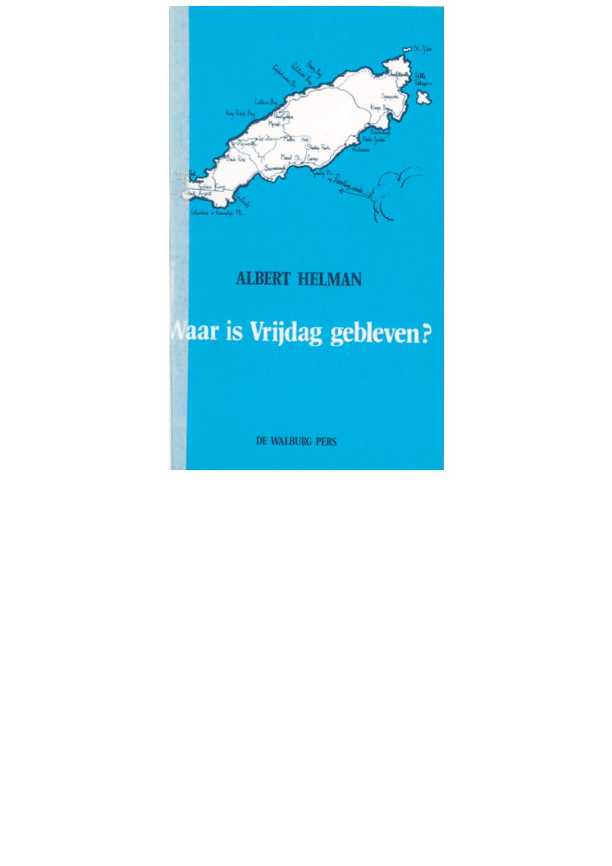 Waar is Vrijdag gebleven?