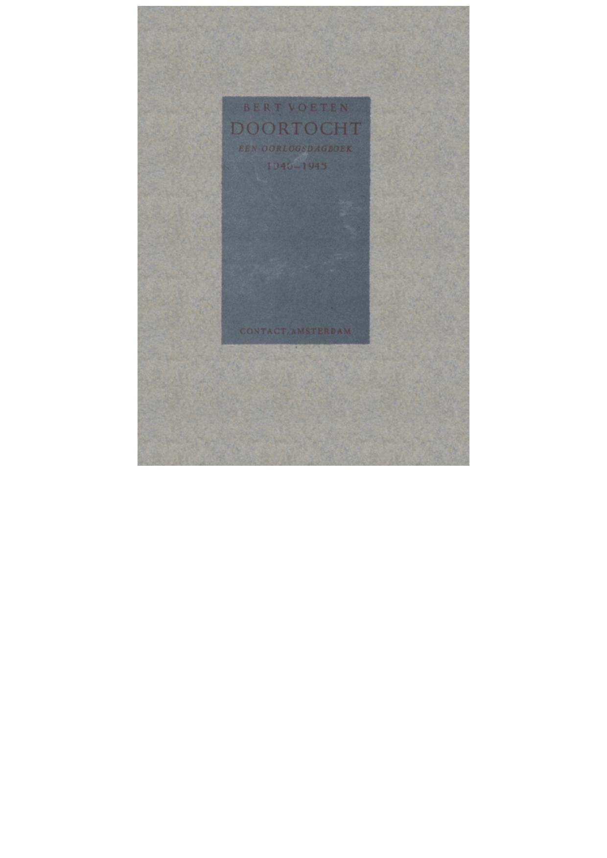 Doortocht een oorlogsdagboek 1940 1945