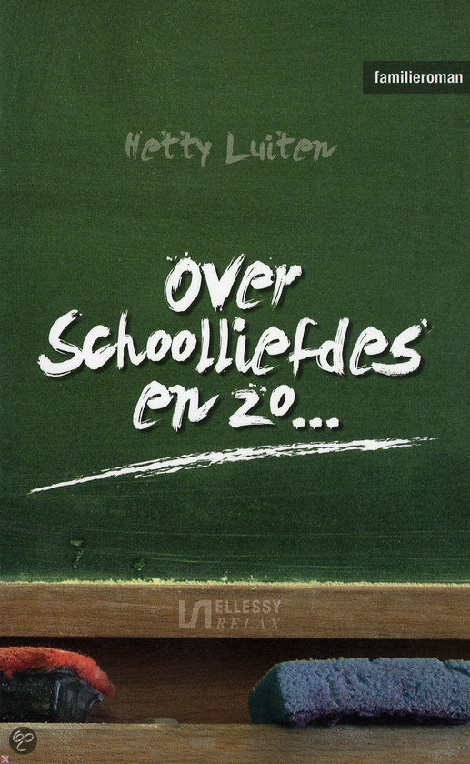 Over schoolliefdes en zo