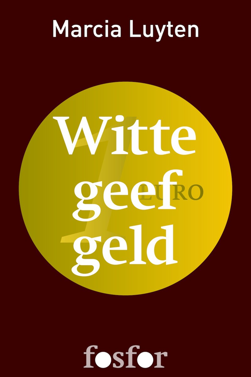 Witte geef geld