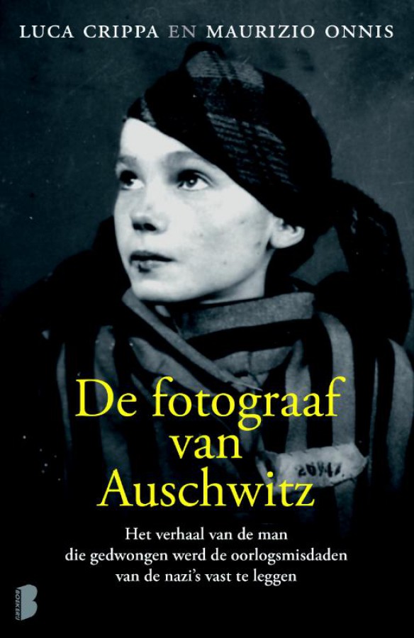 De fotograaf van Auschwitz
