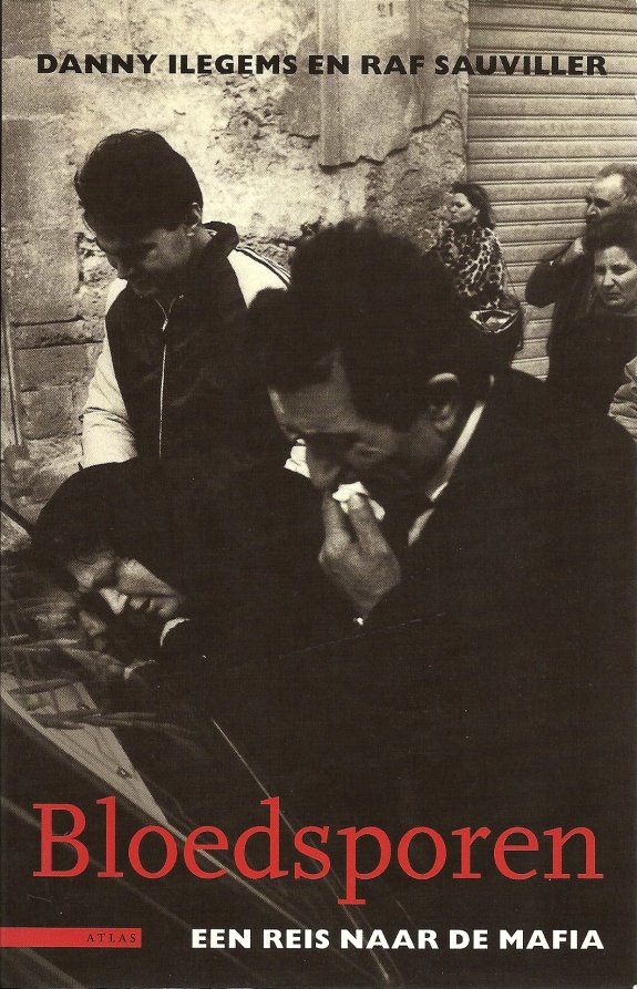 Bloedsporen een reis naar de mafia