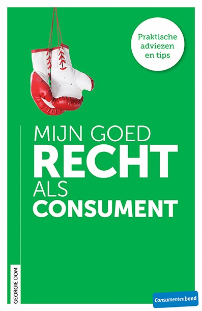 Mijn goed recht als consument