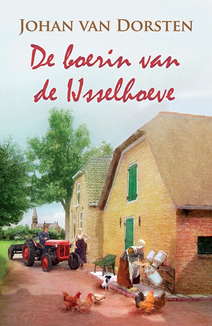 De boerin van de IJsselhoeve