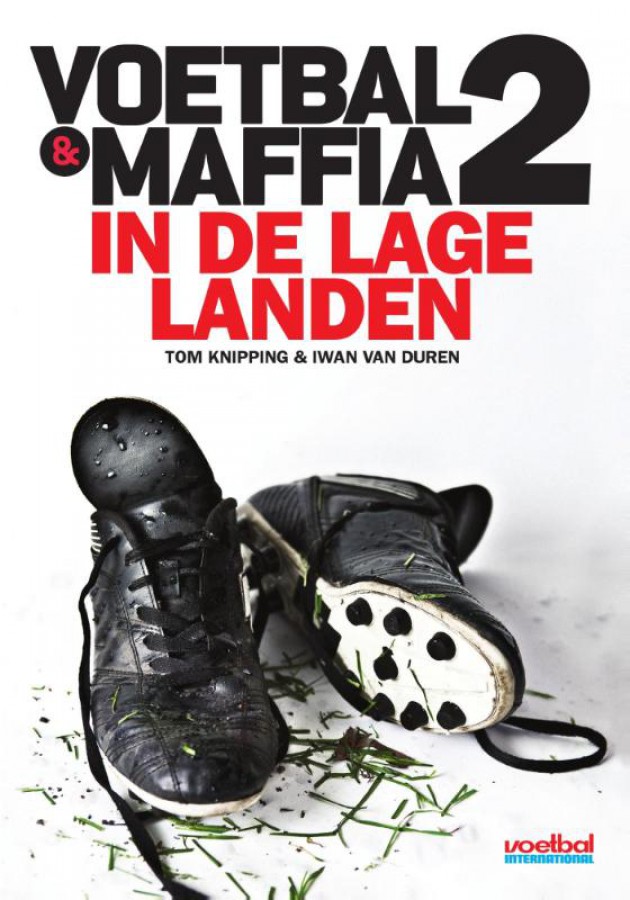 Voetbal maffia in de lage landen
