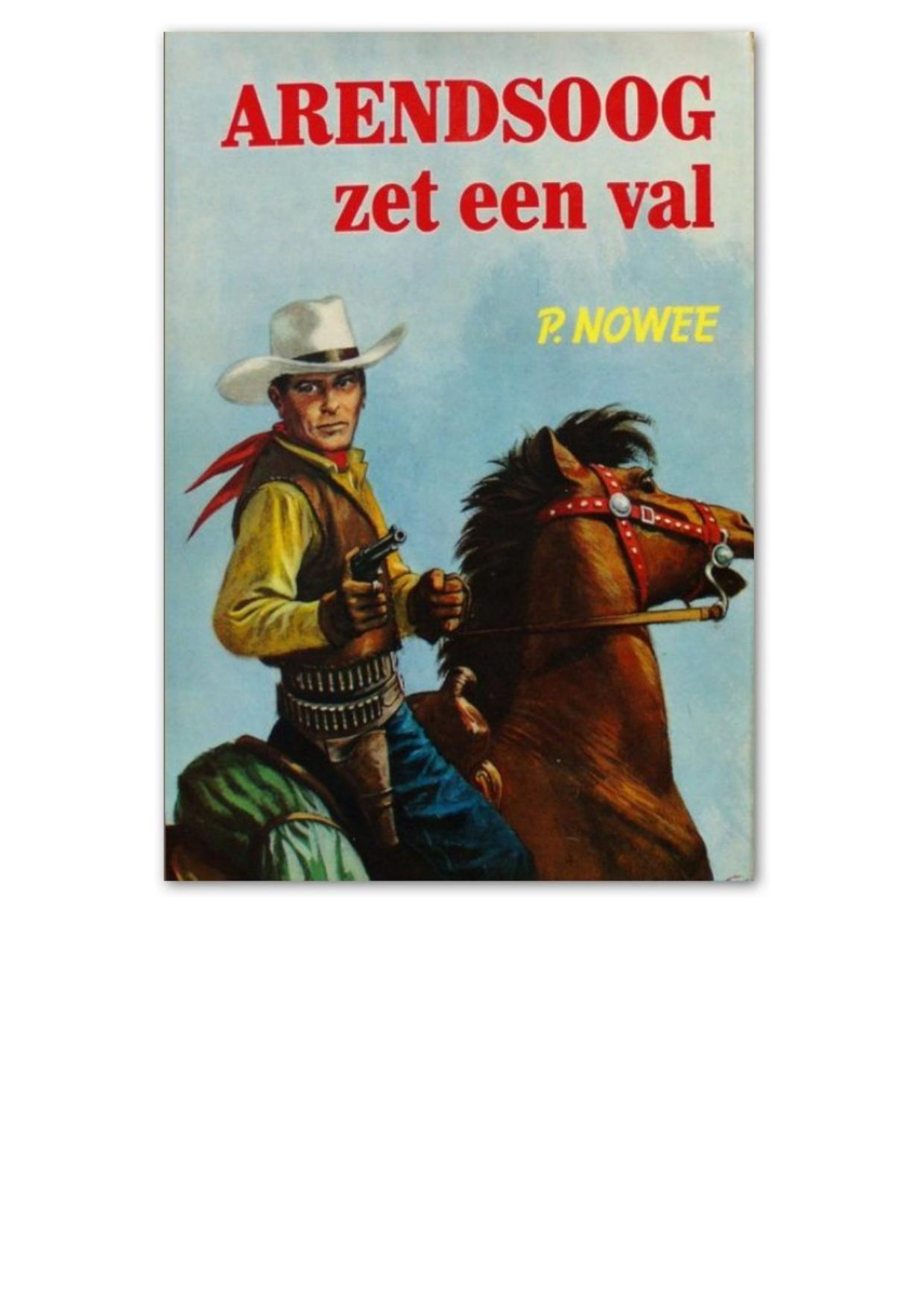 Arendsoog zet een val