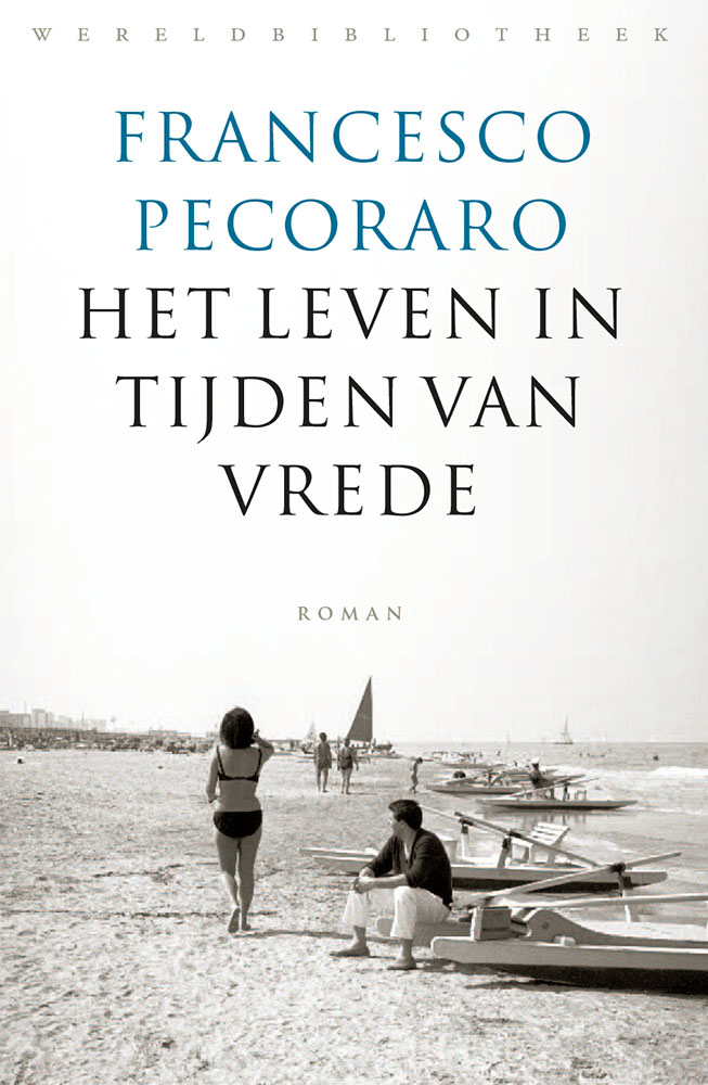 Het leven in tijden van vrede