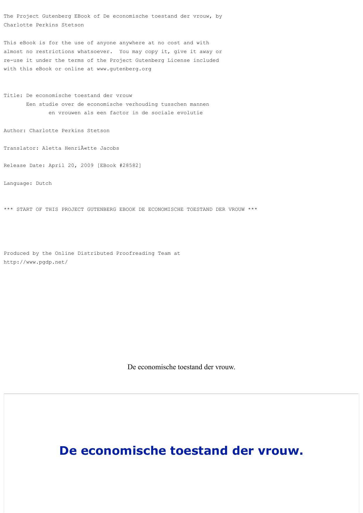 De economische toestand der vrouw Een studie over de economische verhouding tusschen mannen en vrouwen als een factor in de sociale evolutie