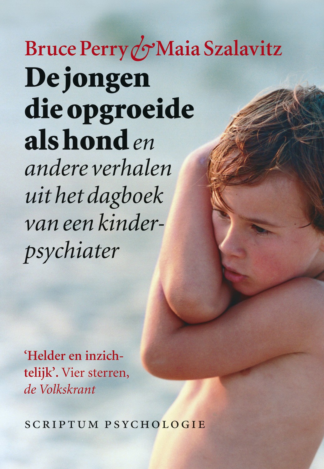 De jongen die opgroeide als hond