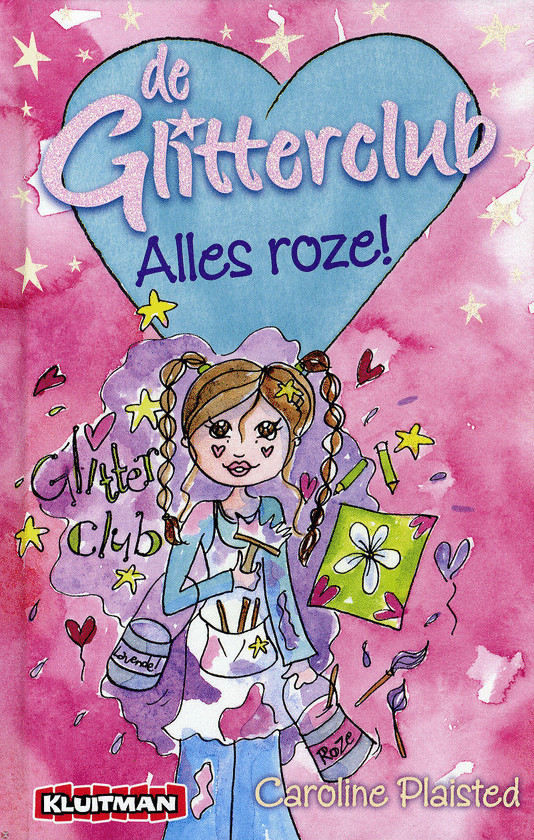 De Glitterclub - Alles is roze!