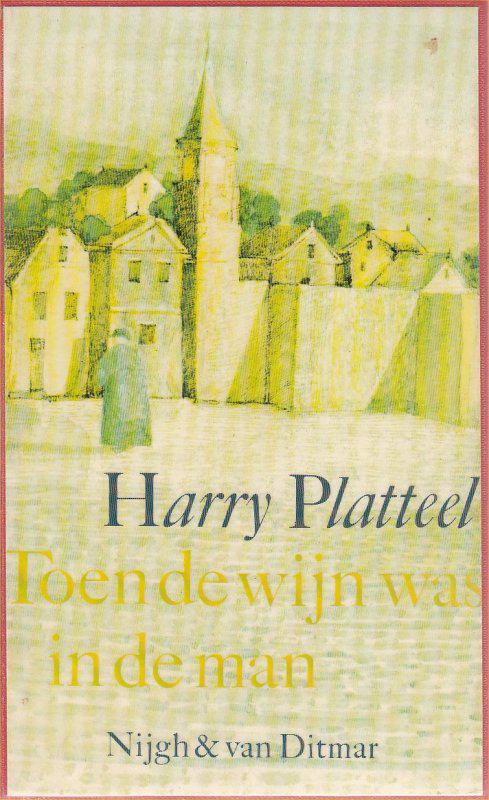 Toen de wijn was in de man