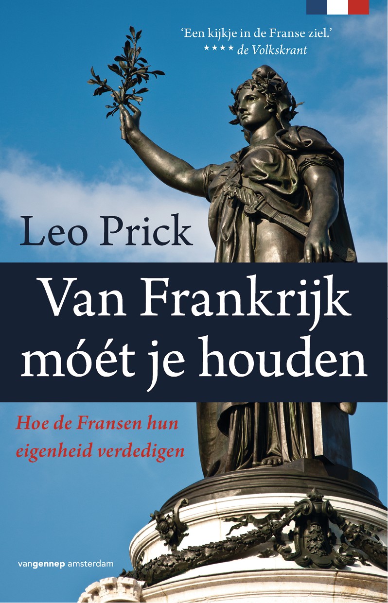 Van Frankrijk móét je houden