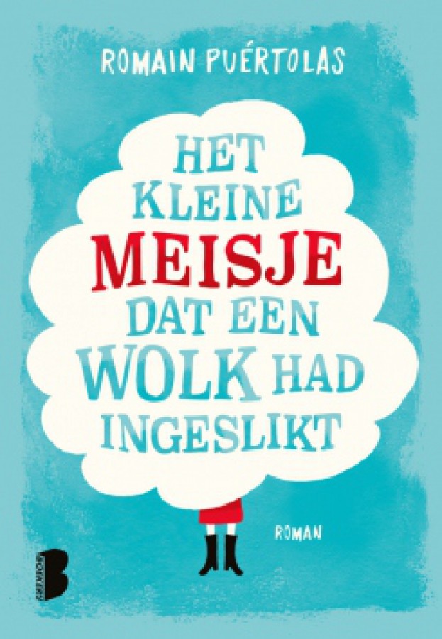 Het kleine meisje dat een wolk had ingeslikt