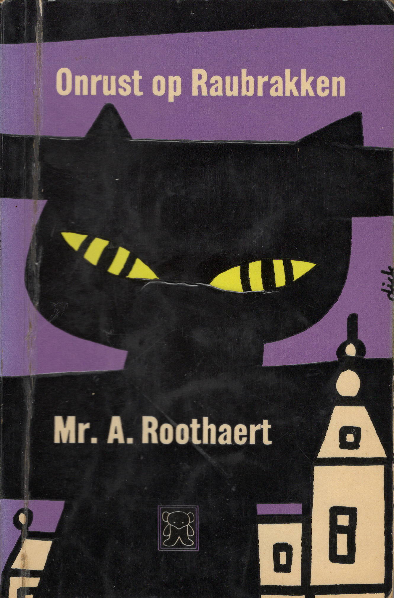 Onrust op de Raubrakken