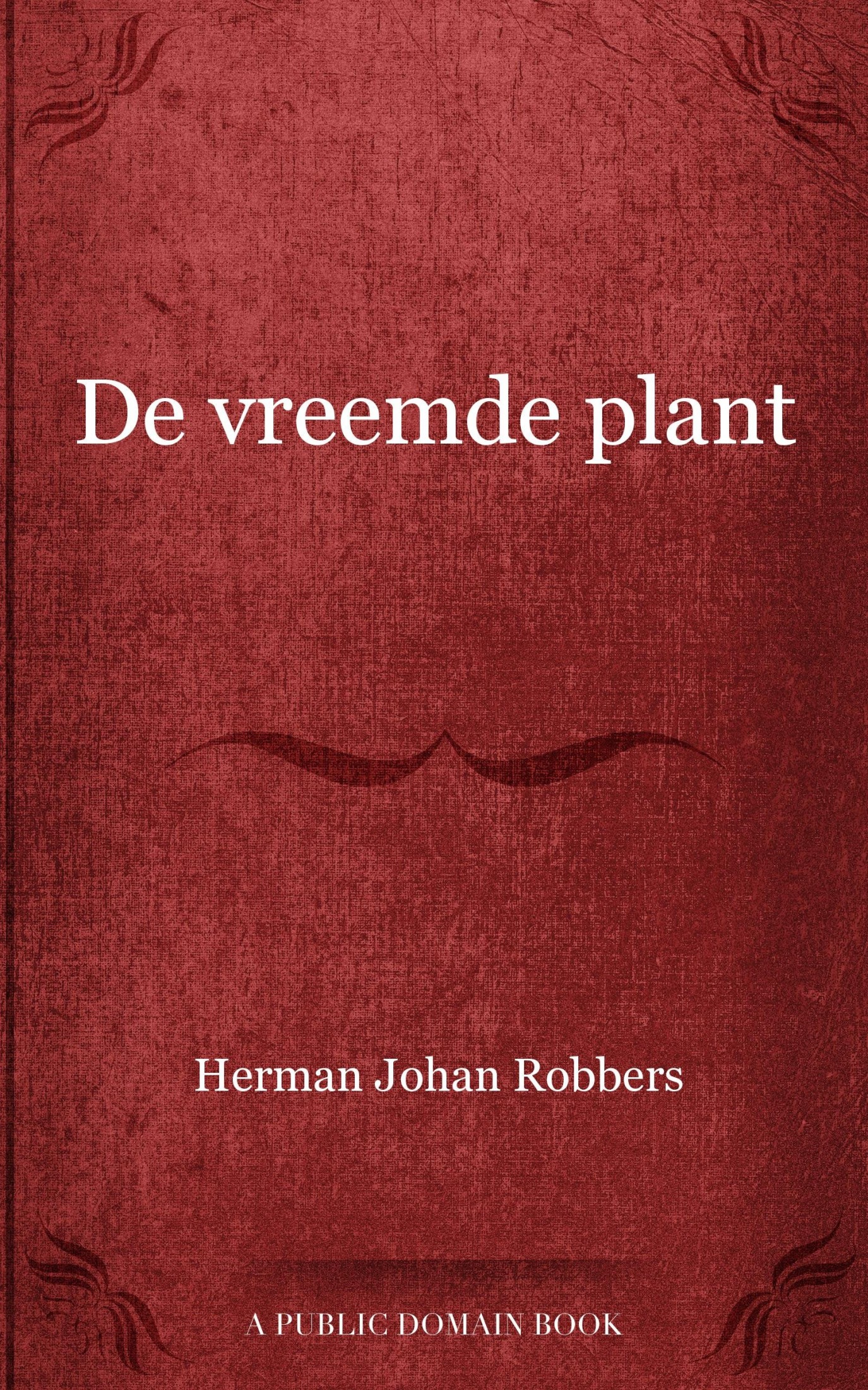 De vreemde plant