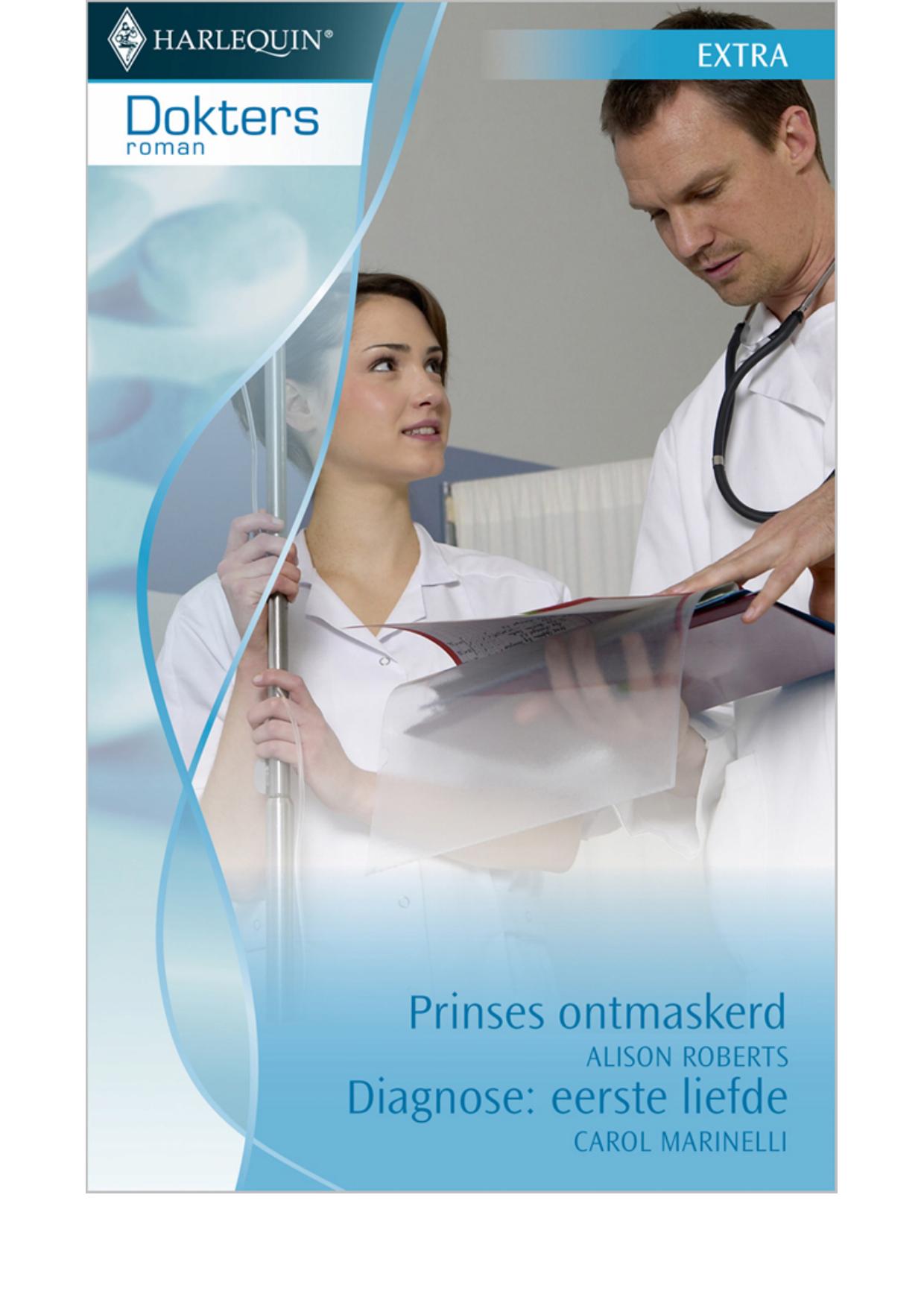 Prinses ontmaskerd / diagnose: eerste