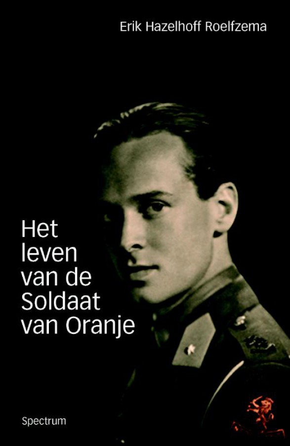 Het leven van de soldaat van Oranje