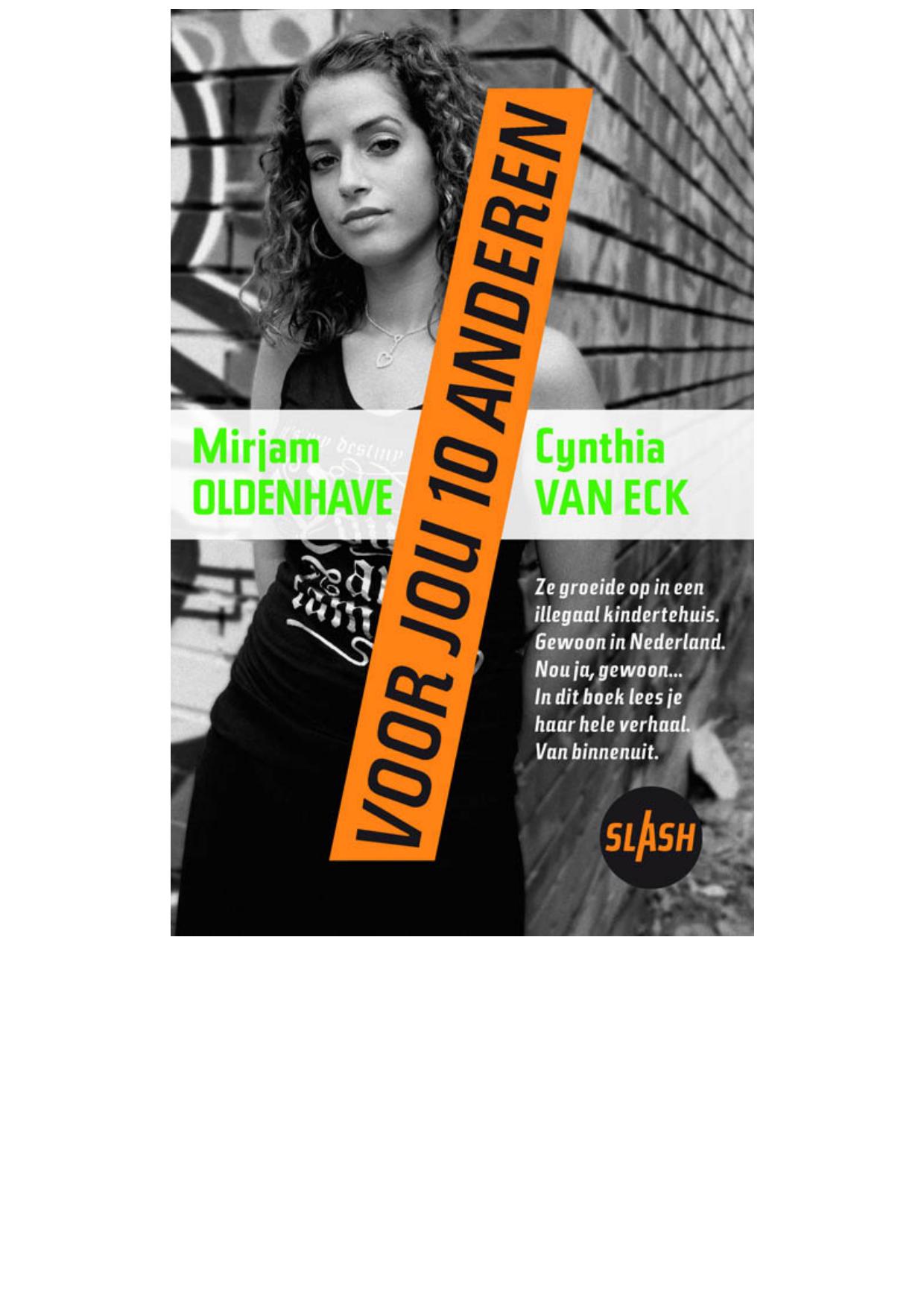 Voor jou tien anderen