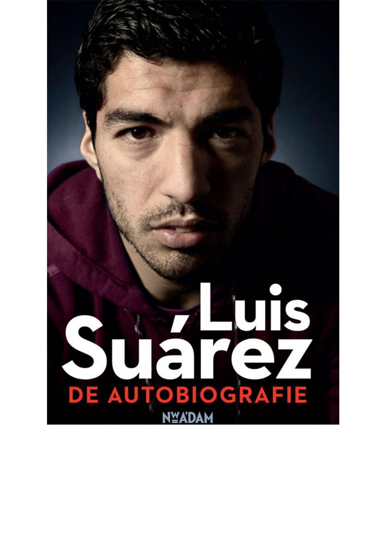 Luis Suárez - De autobiografie