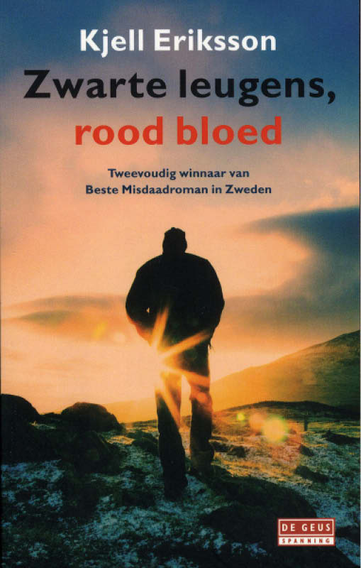 Zwarte leugens, rood bloed