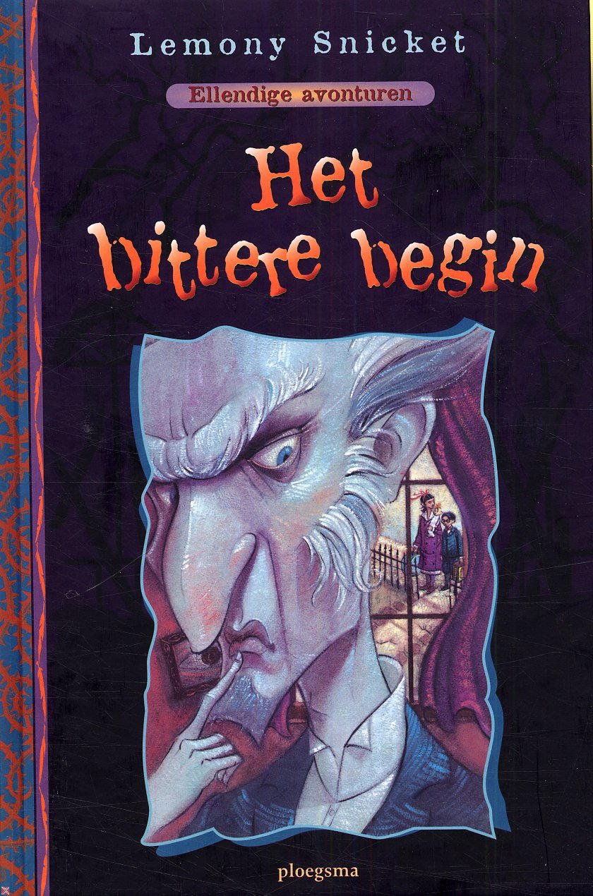 Ellendige avonturen 1 Het bittere begin