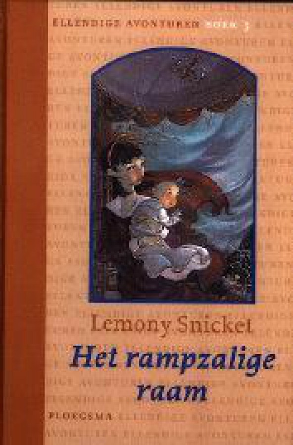 Ellendige avonturen 3 Het rampzalige raam