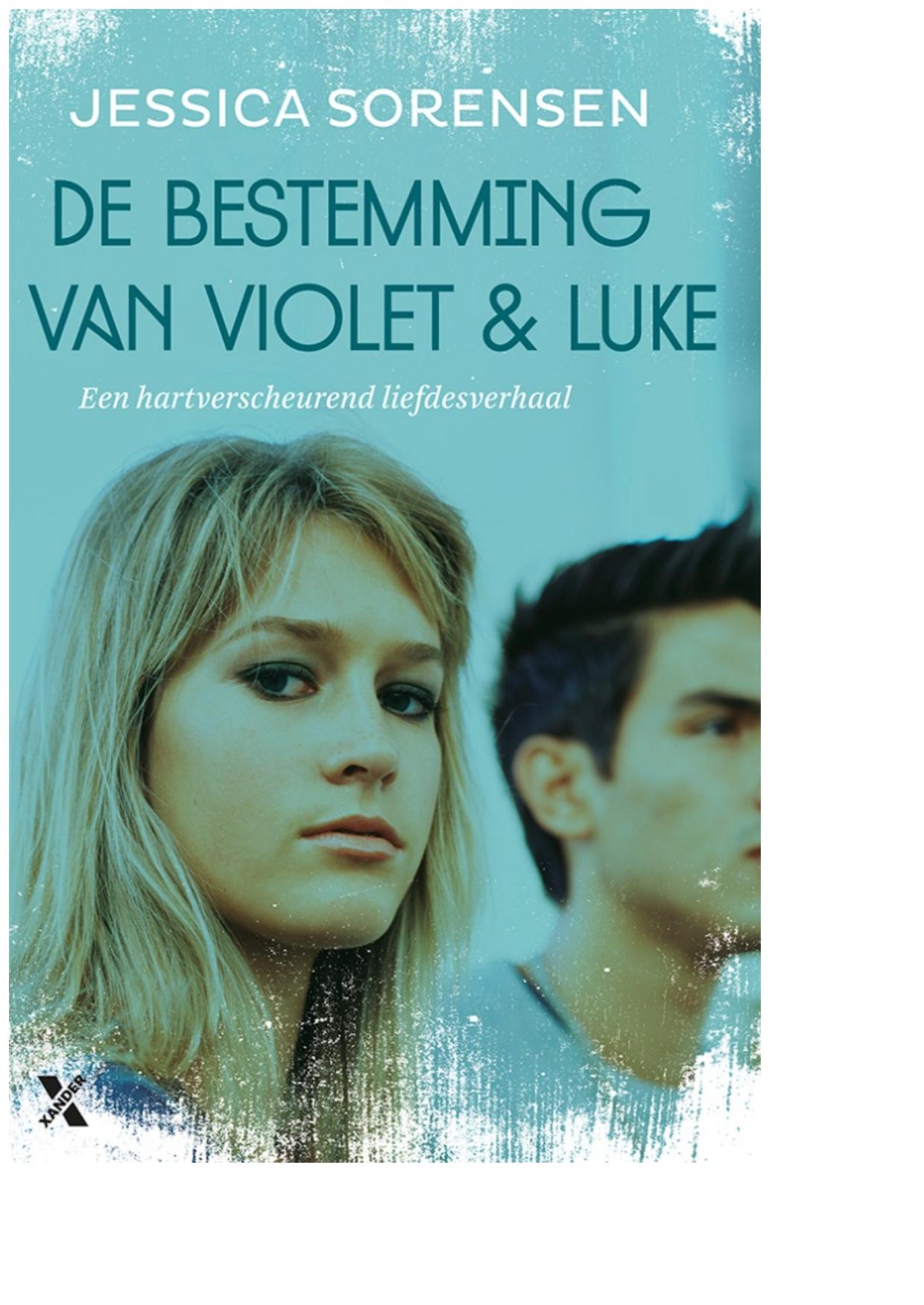 De bestemming van Violet en Luke